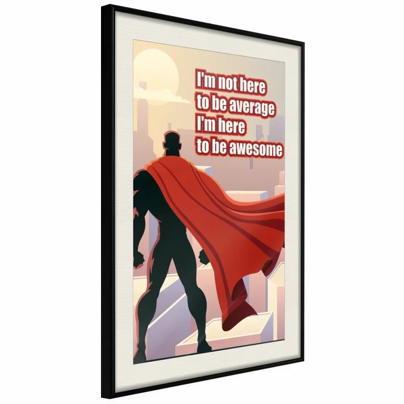 Plakat - Bądź swoim własnym superbohaterem - obrazek 1