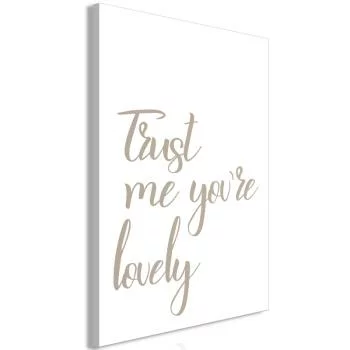 Obraz - Trust me you\'re lovely (1-częściowy) pionowy