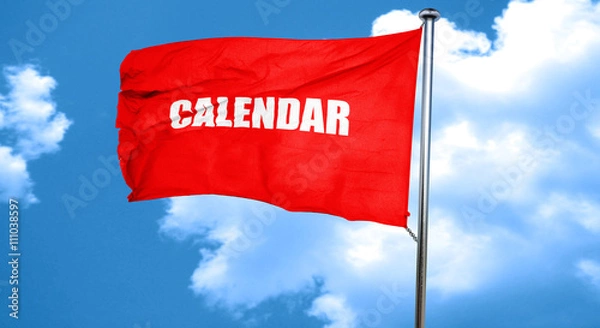 Obraz calendar, 3D rendering, a red waving flag