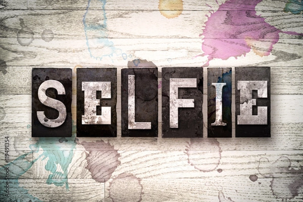 Fototapeta Selfie Concept Metal Letterpress Type