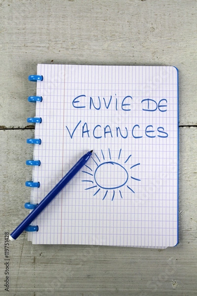 Fototapeta cahier envie de vacances 03092016