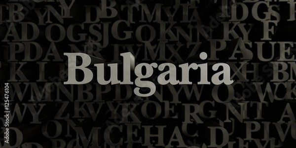 Fototapeta Bulgaria - Stock image of 3D rendered metallic typeset headline illustration.  Can be used for an online banner ad or a print postcard.