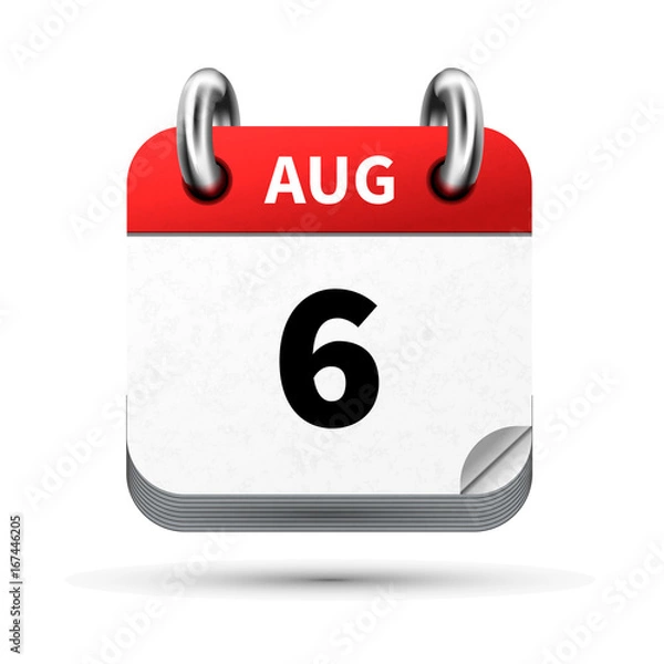 Fototapeta Bright realistic icon of calendar with 6 august date isolated on white