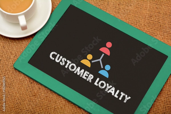 Fototapeta Customer Loyalty Concept on Chalkboard with Tea