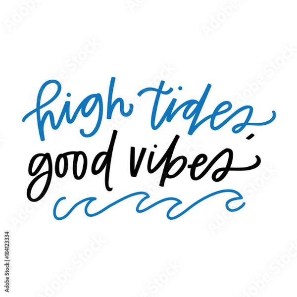 Obraz High Tides Good Vibes