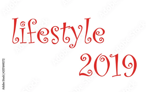 Fototapeta Life style 2019 Red on colorless background