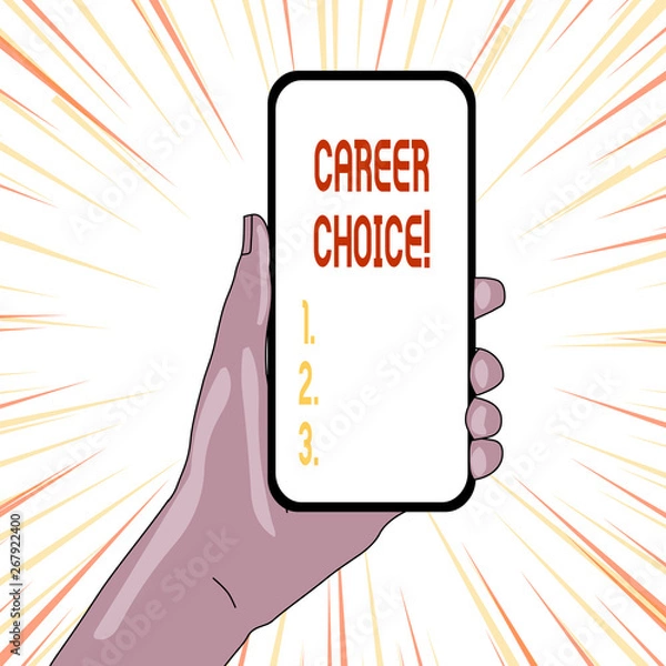 Fototapeta Text sign showing Career Choice. Business photo showcasing selection of a particular path or vocation in terms of career