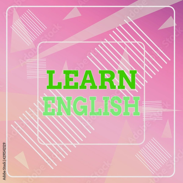 Fototapeta Word writing text Learn English. Business photo showcasing Universal Language Easy Communication and Understand Geometric Background Pastel Pink 12 Dash Squares SemiTransparent Triangles