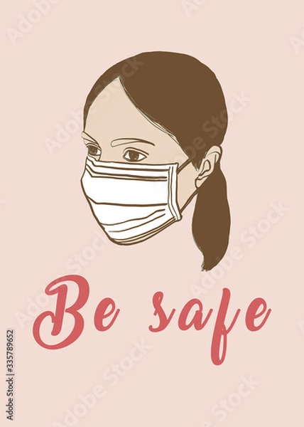 Fototapeta Be Safe Coronavirus encouragement woman with face mask minimal portrait illustration greeting card, poster, drawing