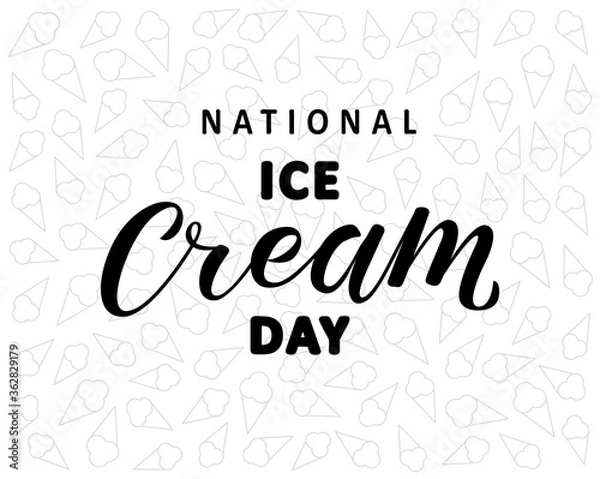 Fototapeta Hand sketched National Ice Cream Day. Black inscription on white background with ice cream pattern