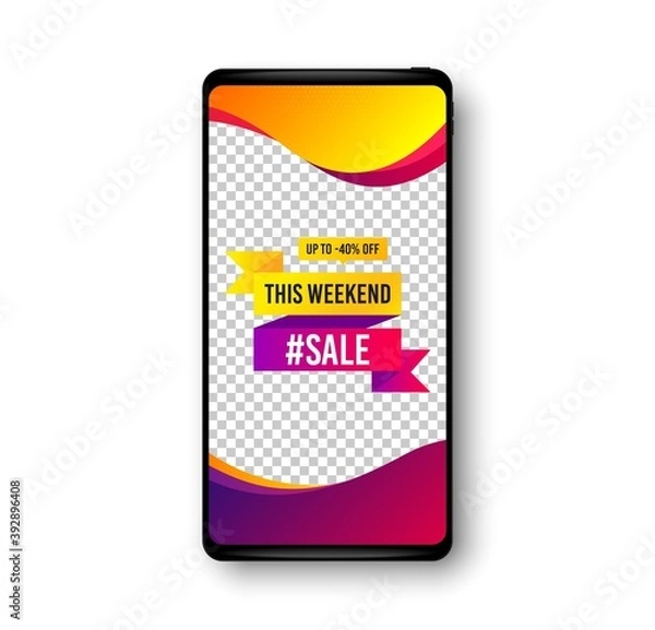 Fototapeta This weekend sale 40% off banner. Phone mockup vector banner. Discount sticker shape. Hot offer icon. Social story post template. Weekend sale badge. Cell phone frame. Liquid modern background. Vector