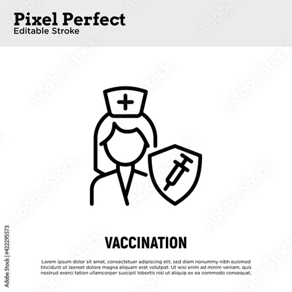 Fototapeta Coronavirus vaccination for medical staff. Virus protection: nurse is protected by shield with vaccine. Immune system. Thin line icon. Pixel perfect, editable stroke. Vector illustration.