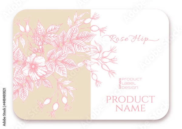 Fototapeta Rose hips with flowers and berries. Template for product label, cosmetic packaging. Easy to edit. Graphic drawing, engraving style. Vector illustration.