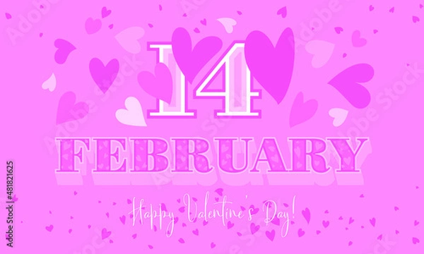 Fototapeta A pink vector illustration on 14th February with the message Happy Valentine’s day