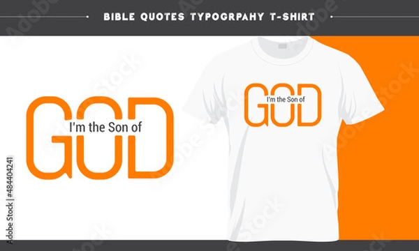 Fototapeta I'm the son of God - Bible best Quotes Jesus Trendy God's word Creative T-shirt Design Print