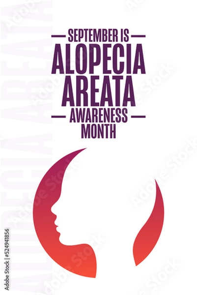 Fototapeta September is Alopecia Areata Awareness Month. Holiday concept. Template for background, banner, card, poster with text inscription. Vector EPS10 illustration.