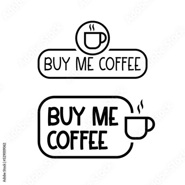 Fototapeta Buy me a coffee design template