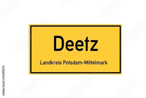 Fototapeta Isolated German city limit sign of Deetz located in Brandenburg