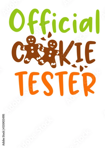 Fototapeta Official cookie tester svg print. Christmas cookies clip art. 