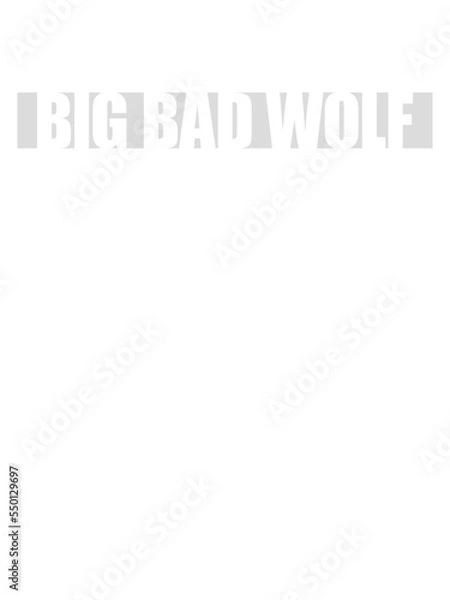 Fototapeta big bad wolf Zitat 