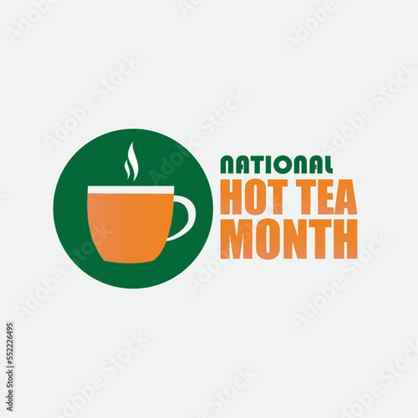 Fototapeta Vector Illustration of National Hot Tea Month. Simple and Elegant Design