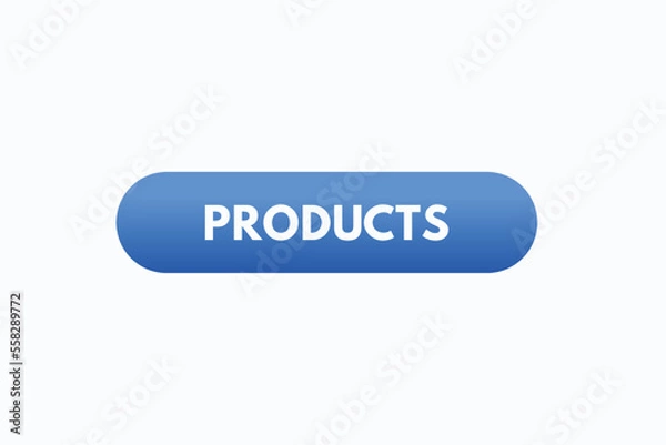 Fototapeta products button vectors.sign label speech bubble products
