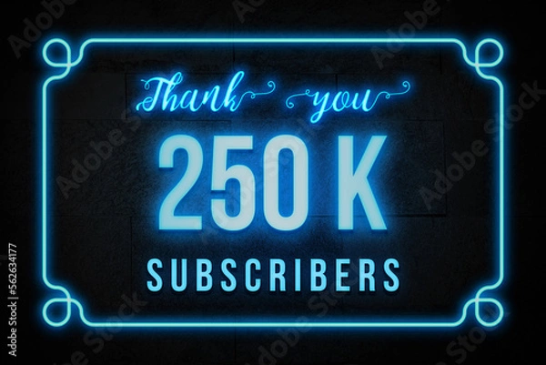 Fototapeta 250 K  subscribers celebration greeting banner with Neon Design