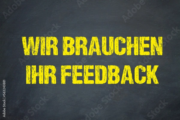 Obraz Wir brauchen Ihr Feedback