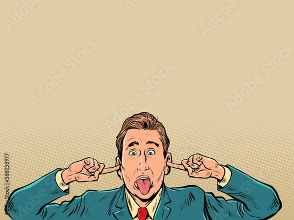 Fototapeta A man in a business suit plugs his ears. The employee refuses to listen to the rules and bosses. Irresponsible citizen. Pop Art Retro