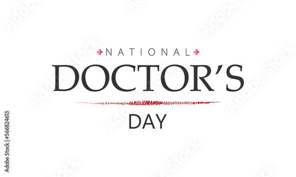 Fototapeta national doctors day slogan, typography graphic design, vektor illustration, for t-shirt, background, web background, poster and more.