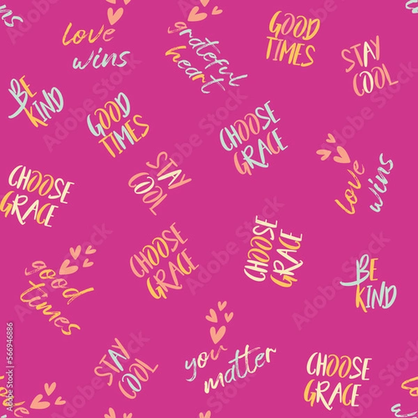 Fototapeta Cute, spring,conversational seamless pattern print, typography, lettering, positive quotes and slogans for fabric, textile, tshirt, sweatshirt, packaging, wrapping, tshirt, girls, women, kids, fashion