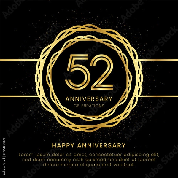 Fototapeta 52 years anniversary with a golden number, golden glitters, and a golden circle rope on a black background. Circle a gold hexagon with glitter.