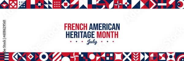 Fototapeta National French American Heritage Month Background. July Awareness Celebration Poster. Horizontal abstract banner vector illustration. Neo Geometric pattern concept. Website or post graphic resource