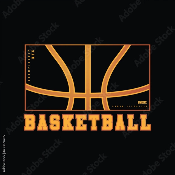 Fototapeta Basketball Illustration typography for t shirt, poster, logo, sticker, or apparel merchandise