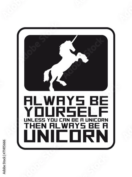 Fototapeta Text Logo always be yourself unicorn