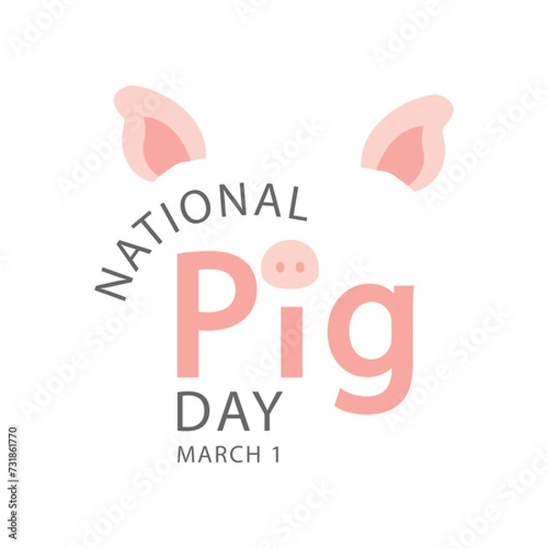 Obraz National Pig Day, March 1. 