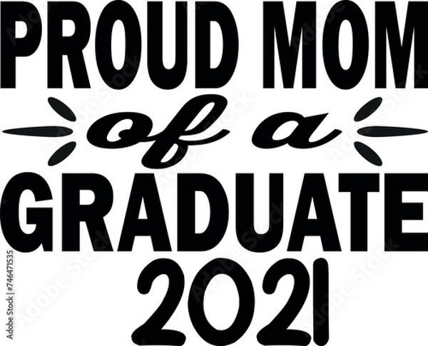 Fototapeta Proud mom of a graduate 2021