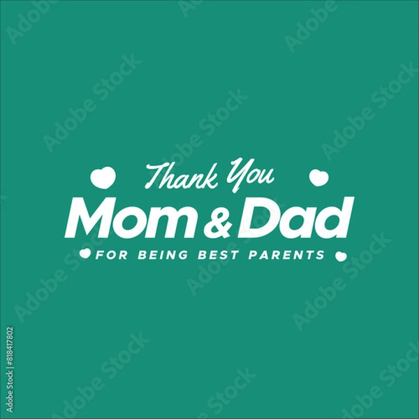 Fototapeta Thank You Mom Dad Vector Design