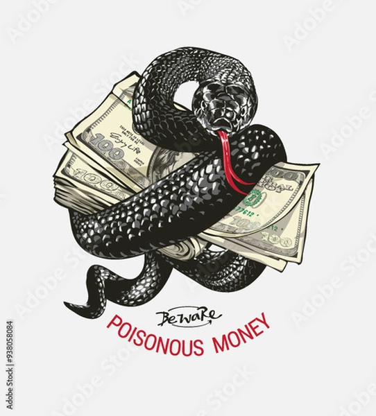 Fototapeta poisonous money slogan with black cobra wrapping around cash vector illustration