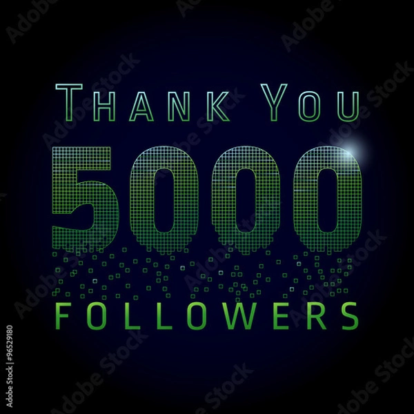 Fototapeta Thank you 5000 followers numbers. The vector thanks card for network friends with shining pixels.